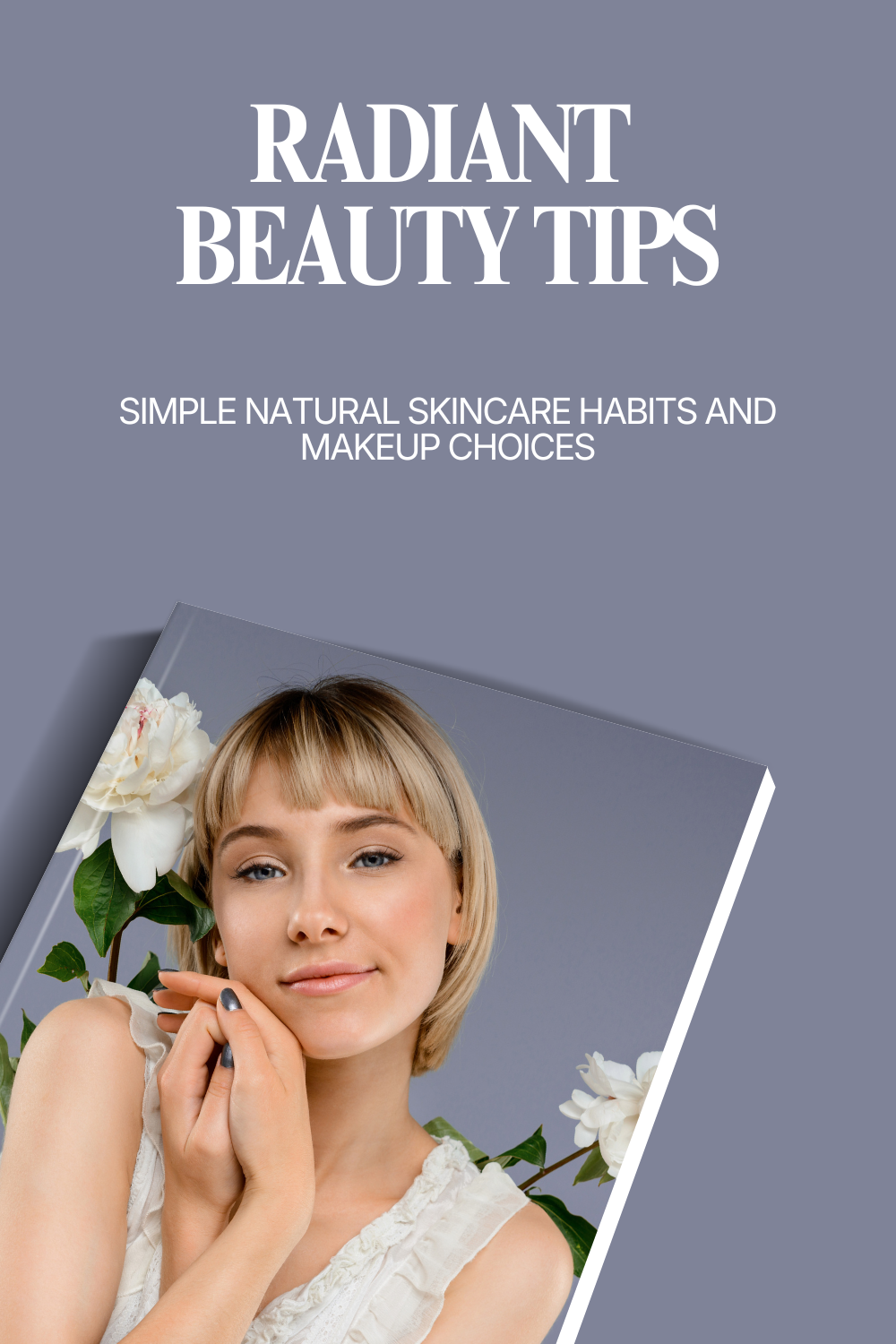 Radiant Beauty Tips